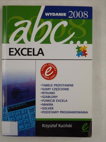 Kuciński Krzysztof - ABC Exela. Wydanie 2008
