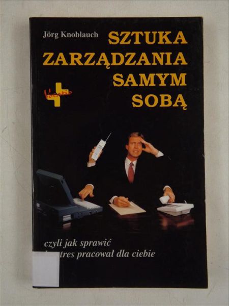 Sztuka zarządzania samym sobą
