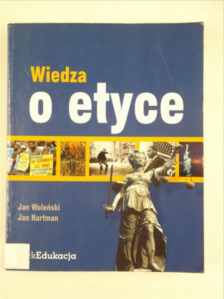 Woleński ,   - Wiedza o etyce