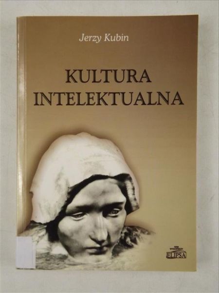 Kubik Jerzy - Kultura intelektualna
