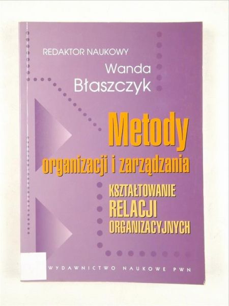 Metody organizacji i zarządzania