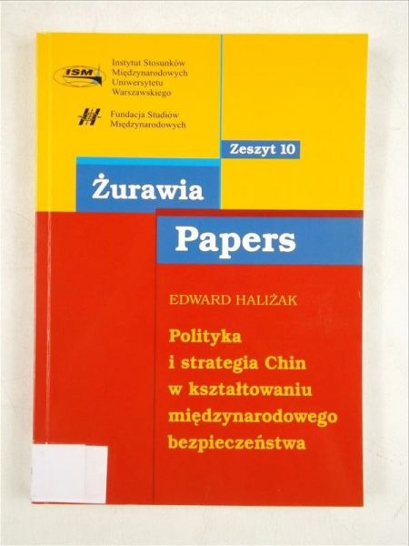 Polityka i strategia Chin w kształtowaniu międzynarodowego bezpiecześntwa