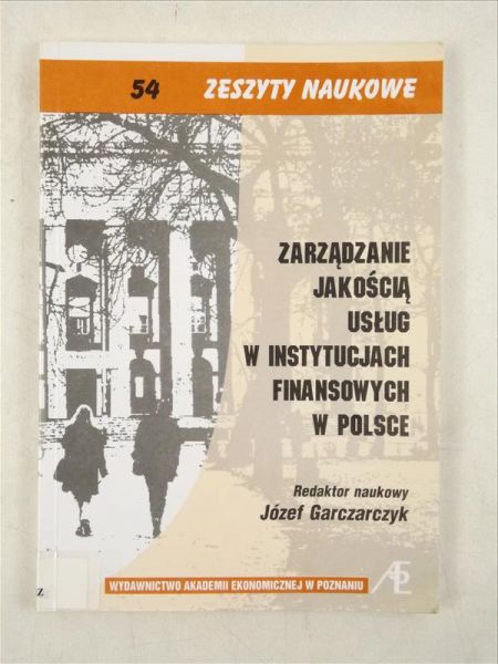 Zarządzanie jakością usług w instytucjach finansowych w Polsce