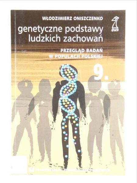 Genetyczne podstawy ludzkich zachowań