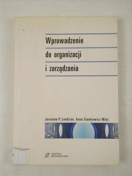Wprowadzenie do organizacji i zarządzania