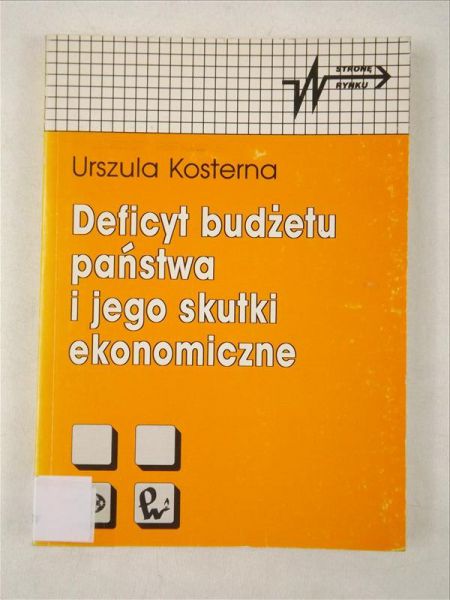 Kosterna Urszula - Deficyt budżetu państwa i jego skutki ekonomiczne