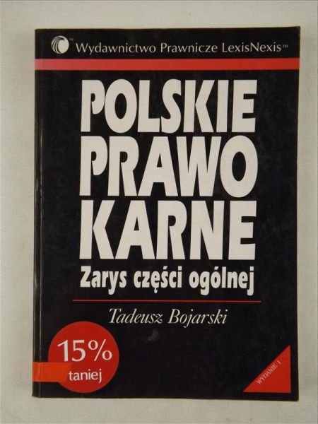 Polskie prawo karne. Zarys części ogólnej