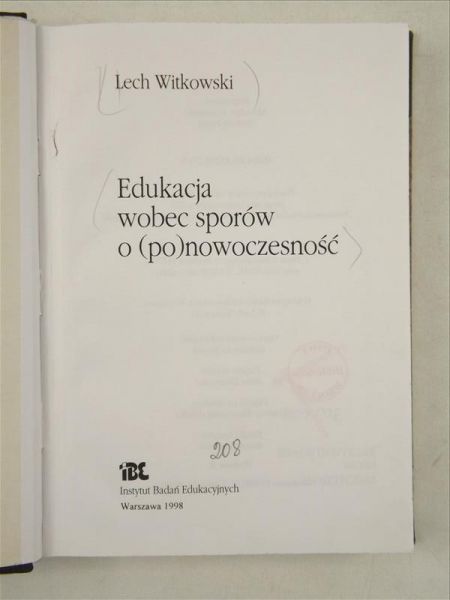 Edukacja wobec sporów o (po)nowoczesność