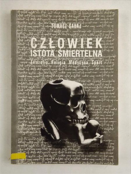 Człowiek istota śmiertelna