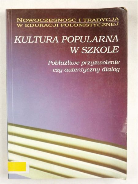 Kultura popularna w szkole