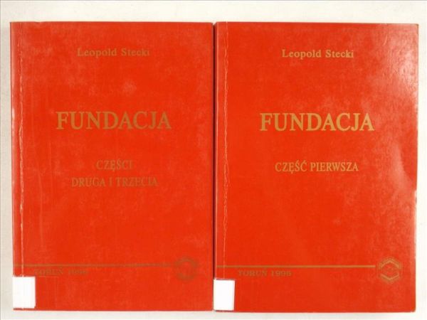 Fundacja. Części I - III