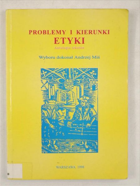 Problematyki i kierunki etyki