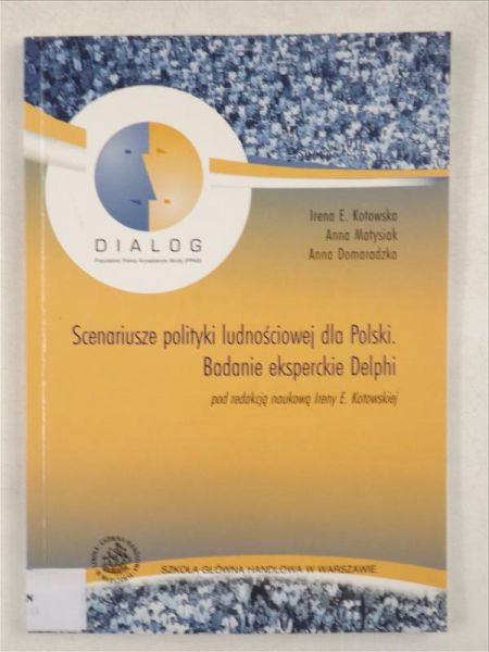 Scenariusze polityki ludnościowej dla Polski. Badanie eksperckie Delphi