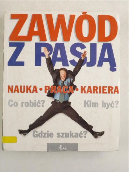 Zawód z pasją