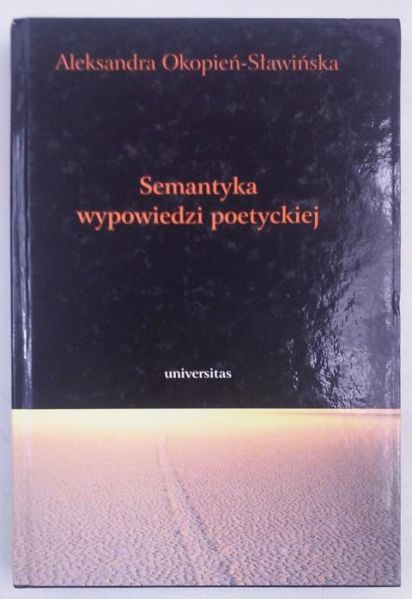 Semantyka wypowiedzi poetyckiej