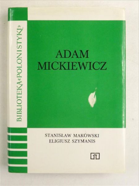 Makowski S.,   - Adam Mickiewicz