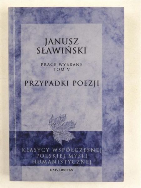 Sławiński Janusz - Przypadki poezji