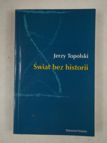 Świat bez historii