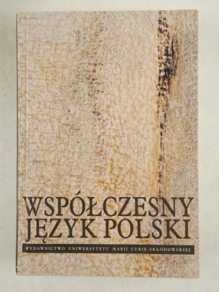 Bartmiński Jerzy (red.) - Współczesny jezyk polski