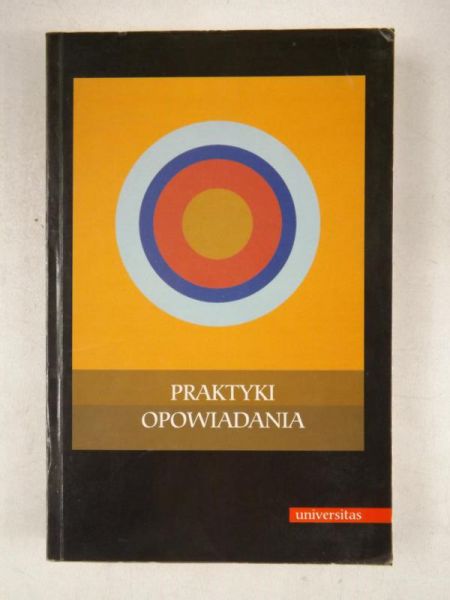 Owczarek Bogdan, Mitosek Zofia,    - Praktyki opowiadania
