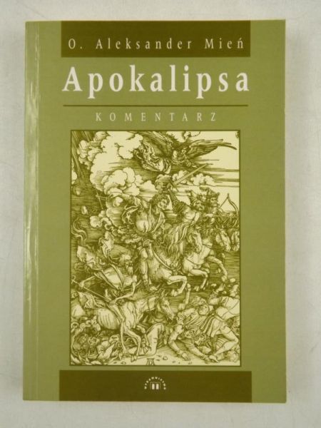 Apokalipsa. Komentarz