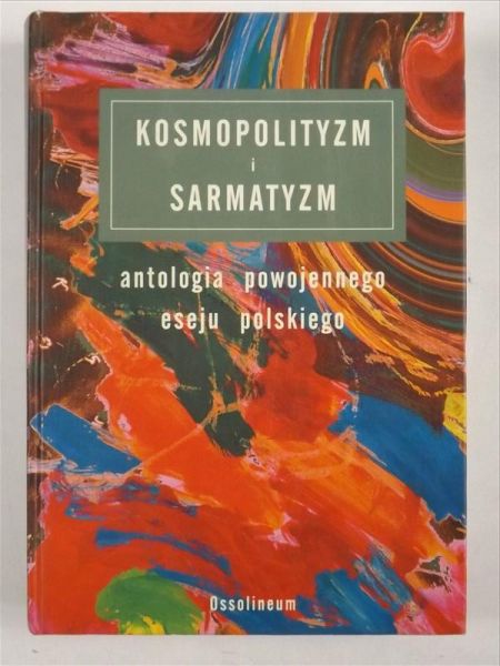 Kosmopolityzm i sarmatyzm