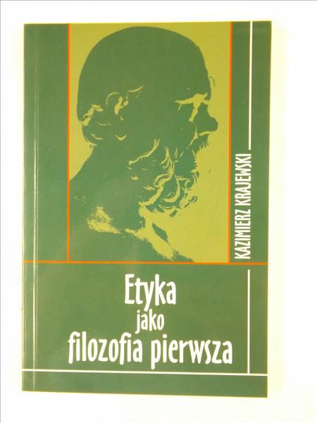 Etyka jako filozofia pierwsza