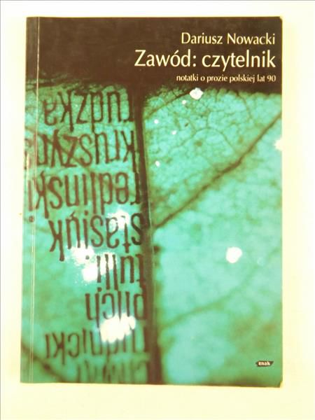 Nowacki Dariusz - Zawód: czytelnik