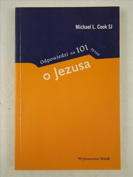 Odpowiedzi na 101 pytań o Jezusa