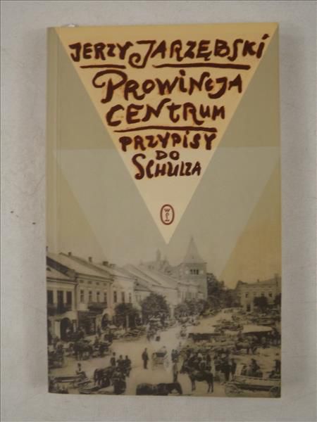 Prowincja Centrum. Przypisy do Szulza