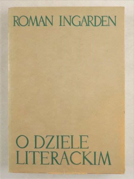 Ingarden Roman - O dziele literackim