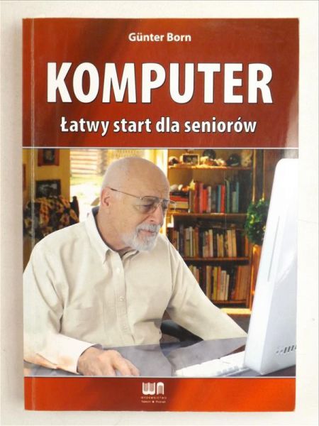 Komputer. Łatwy start dla seniorów