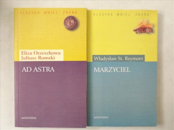 Orzeszkowa Eliza,      - Ad Astra  Marzyciel