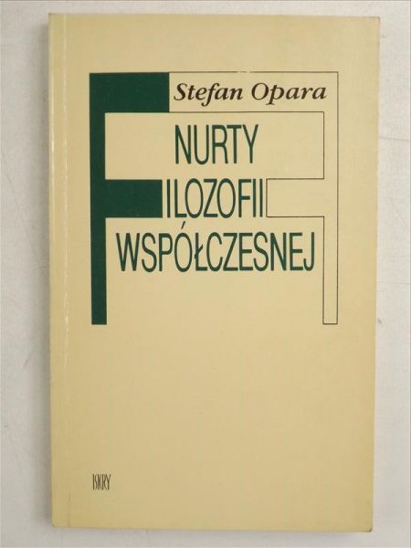 Nurty filozofii współczesnej