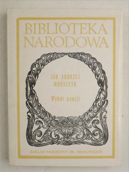 Morsztyn Jan Andrzej - Wybór poezji, BN