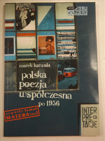 Karwala Marek - Polska poezja współczesna po 1956