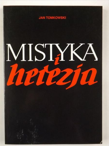 Mistyka i herezja