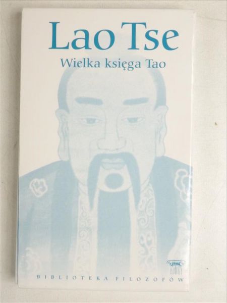 Lao Tse - Wielka księga Tao, BF