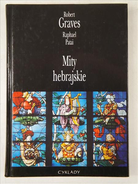 Graves Robert - Mity hebrajskie