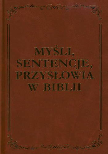 Myśli, sentencje, przysłowia w Biblii