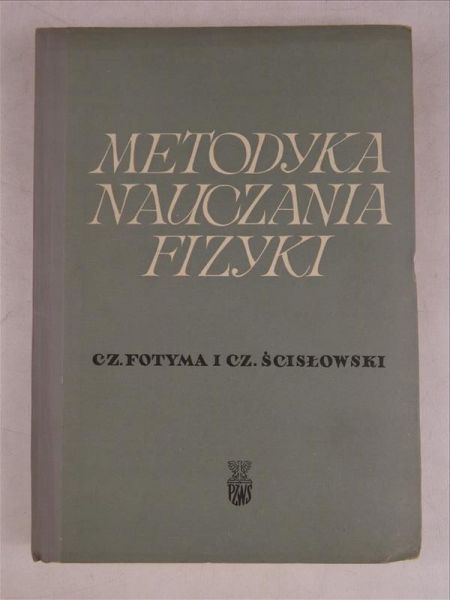 Fotyma ,   - Metodyka nauczania fizyki