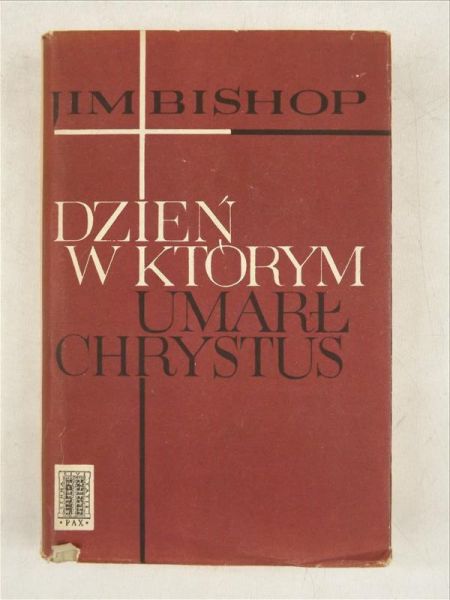 Bishop Jim - Dzień w którym umarł Chrystus