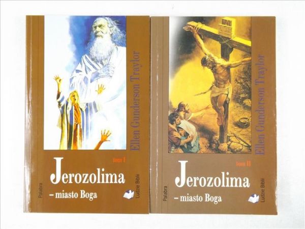 Jerozolima - miasto Boga, Tom I-II