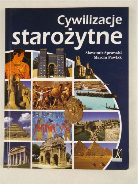 Sprawski Sławomir, Pawlak Marcin - Cywilizacje starożytne