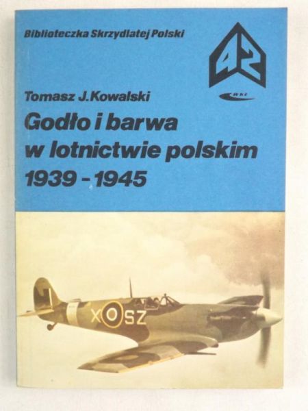 Godło i barwa w lotnictwie polskim 1939-1945