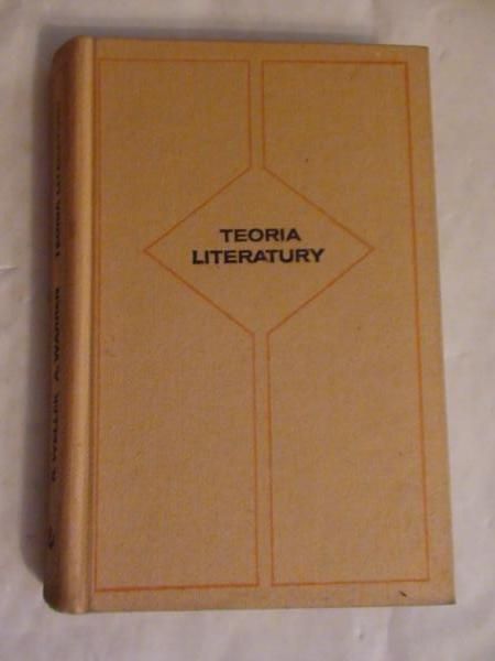 Wellek Rene, Warren Austin - Teoria literatury