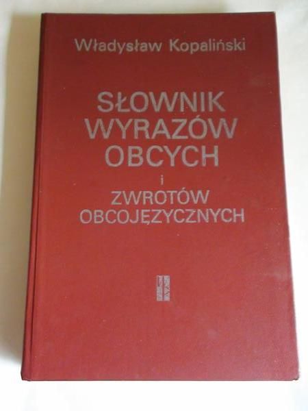 W. - Słownik wyrazów obcych i zwrotów obcojęzycznych
