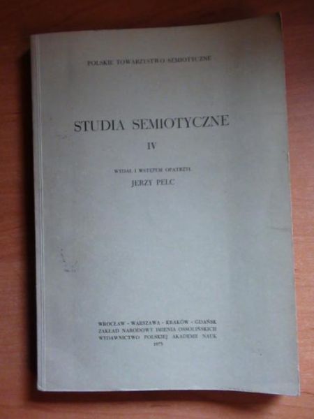 Studia semiotyczne, cz. IV