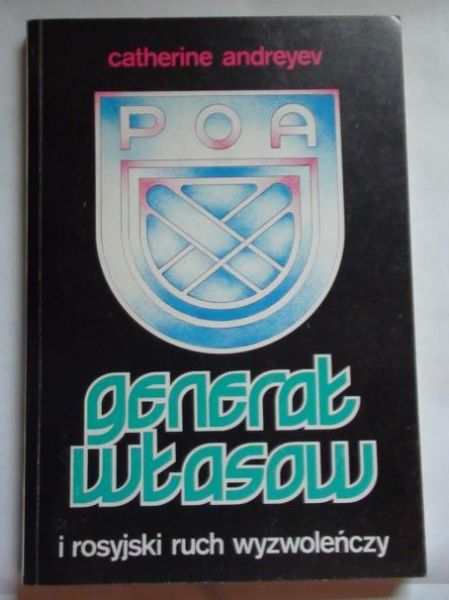 Generał Własow i rosyjski ruch wyzwoleńczy