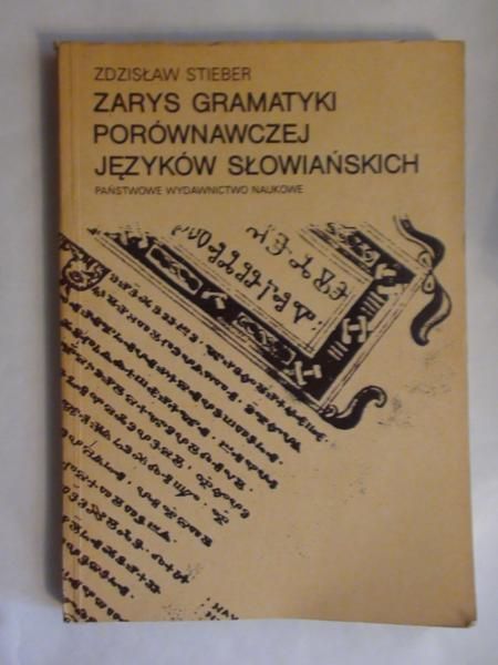 Zarys gramatyki porównawczej języków słowiańskich